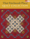 That Patchwork Place Quilt Collection